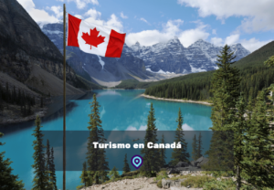 Turismo en CanadÃ¡ lugares para visitar