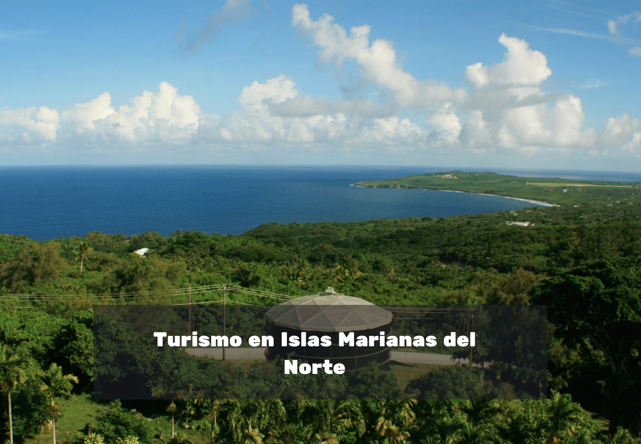 Turismo en Islas Marianas del Norte lugares para visitar